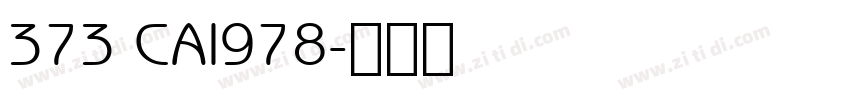 373 CAI978字体转换